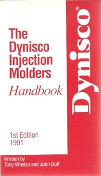 Paperback The Dynisco Injection Molders Handbook Book