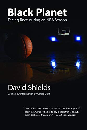 Black Planet: Facing Race During an NBA Season