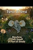 divano angolare fiorato  Versi diVersi Maschere, Volti Irreali & Fiori di Strada
