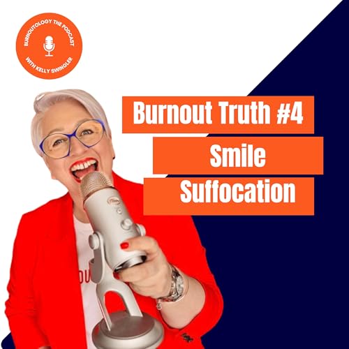 『Smile Suffociation - The performance of positivity | Burnout Truth #4』のカバーアート