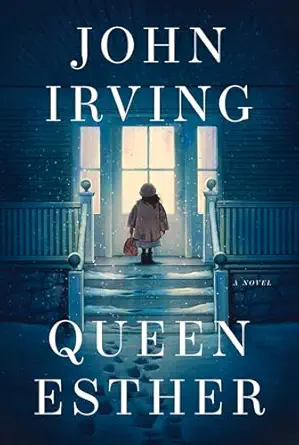 Queen Esther / John Irving