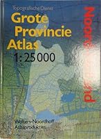Grote Provincie Atlas 1:25 000 900196205X Book Cover