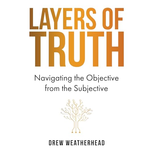 Layers of Truth by Drew Weatherhead episode artwork