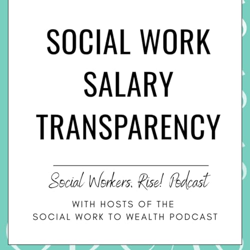 Social Work Salary Transparency