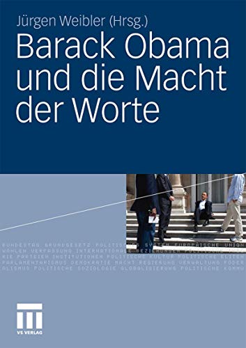Barack Obama und die Macht der Worte (German Edition)