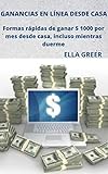  GANANCIAS EN LÍNEA DESDE CASA: Formas rápidas de ganar $ 1000 por mes desde casa, incluso mientras duerme