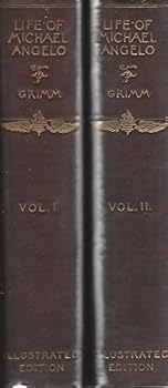 Hardcover The Life of Michel Angelo (2 volumes) Book