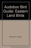 Audobon Bird Guide: Eastern Land Birds B000IVDII2 Book Cover