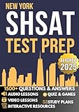 NEW YORK CITY SHSAT PREP: The Best and Only All-in-One Prep Guide That Guarantees Results | 1500+ Q&A, Video Lessons, Audio, Games & Proven Study Tools (NYC Specialized High School Test Preparation)