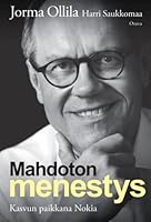 Mahdoton menestys : kasvun paikkana Nokia 9511181173 Book Cover