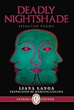 Deadly Nightshade: Selected Poems (Essential Translations Series)
