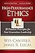 High-Performance Ethics: 10 Timeless Principles for Next-Generation Leadership