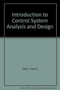 Hardcover Introduction to Control System Analysis and Design [7/29/1973] Francis Hale Book
