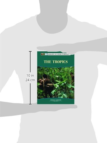 The Tropics (Extreme Environments)