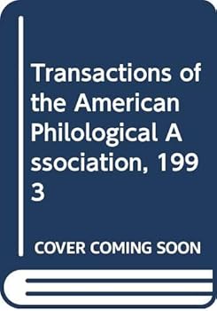 Hardcover Transactions of the American Philological Association, 1993 Book