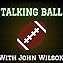 Talking Ball with John Wilson cover art