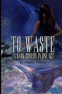 To Waste