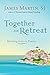 Together on Retreat: Meeting Jesus in Prayer