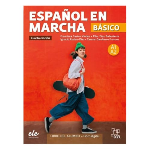 Español en Marcha Básico. Cuarta edición. Libro del alumno+licencia digital