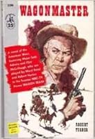 Wagonmaster (TV Novel) (Vintage Pocket Book #1196) B000DEMRAO Book Cover