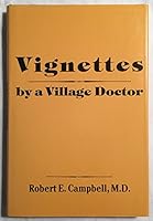 Vignettes by a Village Doctor 053310551X Book Cover