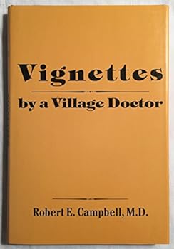 Hardcover Vignettes by a Village Doctor Book