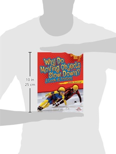 Why Do Moving Objects Slow Down?: A Look at Friction (Lightning Bolt Books (r) -- Exploring Physical Science) - Image 3