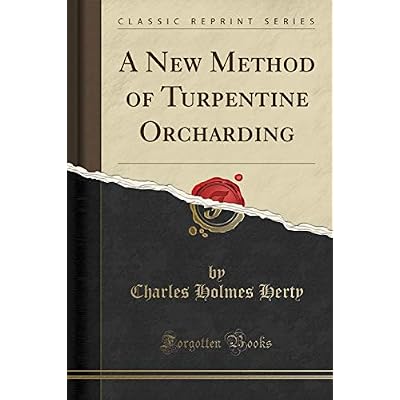A New Method of Turpentine Orcharding