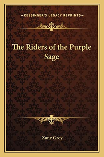 The Riders of the Purple Sage