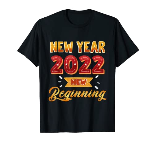 Capodanno 2022 Nuovo inizio Capodanno 2022 Maglietta