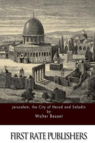 Jerusalem, the City of Herod and Saladin 1511612800 Book Cover