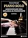 Piano solo. Armonizzare una melodia al pianoforte. Livello base. Con Contenuto digitale per download e accesso on line. Con Video