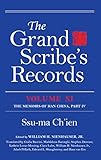 the grand scribe's records, volume xi: the memoirs of han china, part iv (english edition)