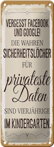 Femer Blechschild Spruch Vergesst Facebook und Google 10x27cm Dekoration