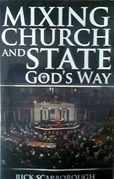 Mixing church and state God's way