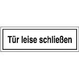 Betriebsausstattung24® Tür leise schlieߟen Hinweisschild, Kunststoff, 25x7 cm