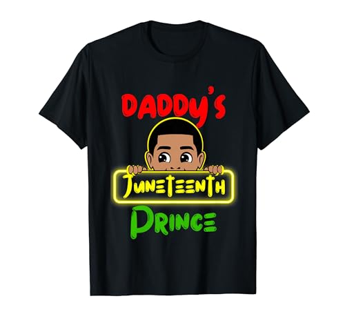 Daddy's Juneteenth Prince Black Boy Toddler Baby Boy divertente Maglietta