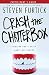 Crash the Chatterbox Participant's Guide: Hearing God's Voice Above All Others