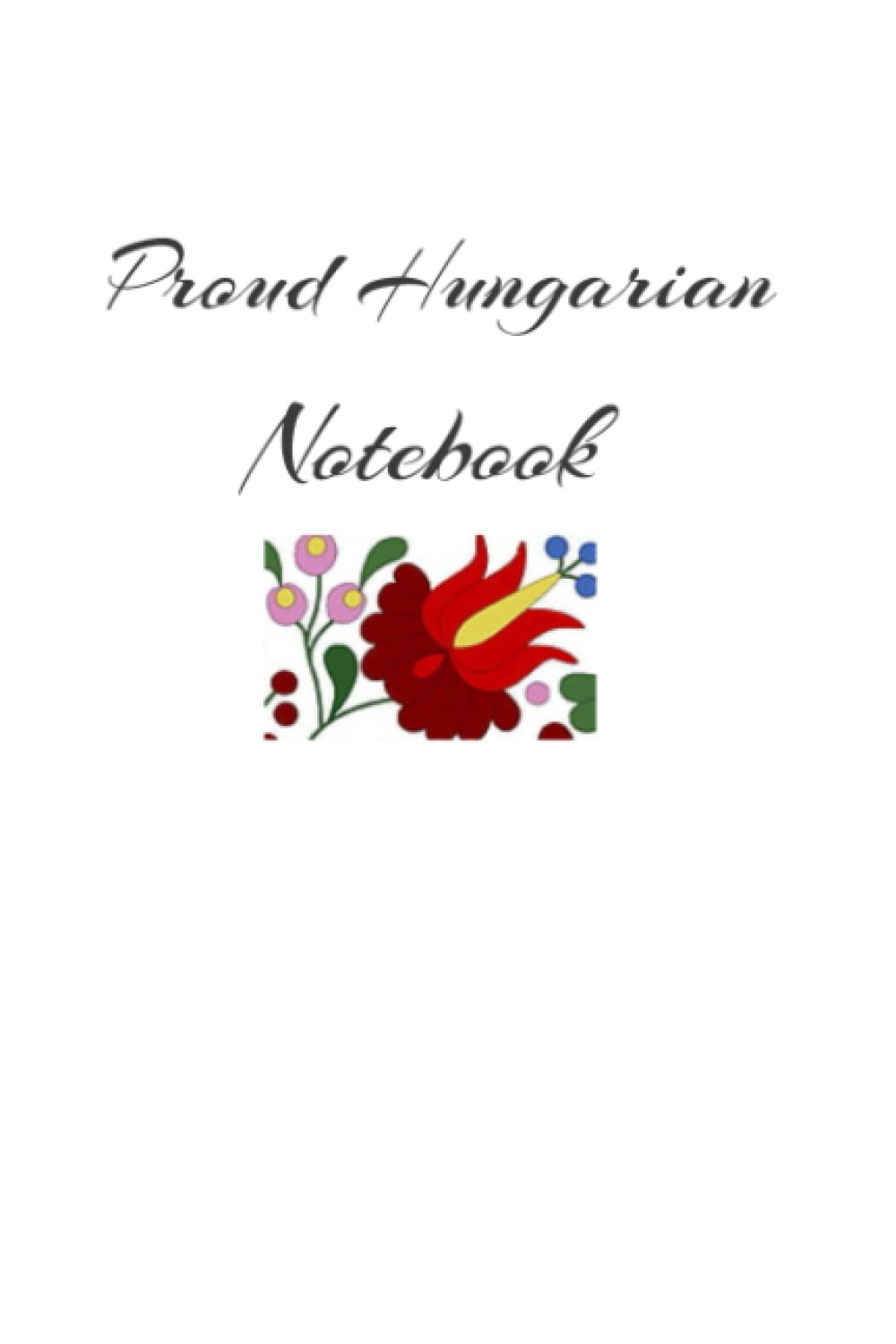 Proud Hungarian: Notebook