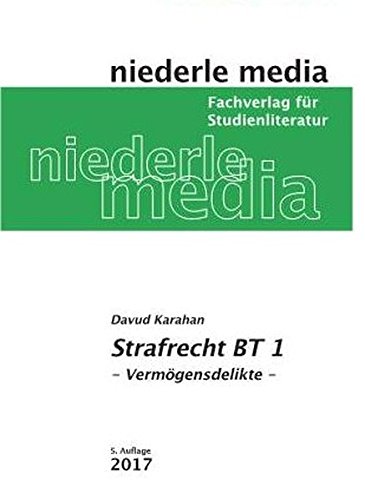 Strafrecht BT 1 - Karteikarten: Vermögensdelikte - 2018 Strafrecht BT 1 - Karteikarten: Vermögensdelikte - 2018