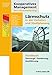 Produktbild Lärmschutz-Paket: Lärmschutz in der Verkehrs- und Stadtplanung und Kooperatives Management der Lärmsanierung