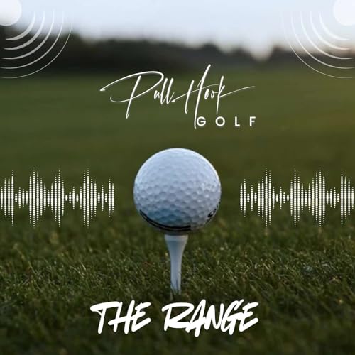 『The Range | Season 2 | Episode 3 - Pull Hook Golf』のカバーアート