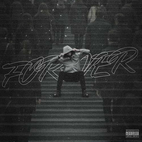Forever [Explicit]