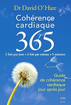 Paperback Coherence cardiaque 3.6.5. guide de coherence cardiaque jour apres jour [French] Book