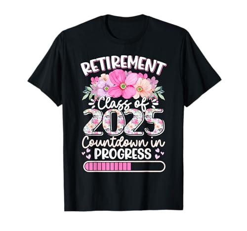Retirement Class Of 2025 Countdown In Progress Teacher Women T-Shirt