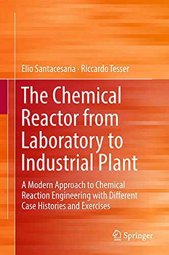 Buy The Chemical Reactor from Laboratory to Industrial Plant — BookShops.in
