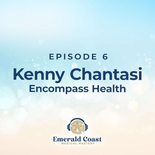 Episode 6: Kenny Chantasi, DO
