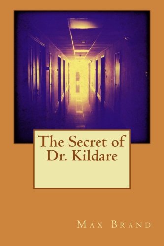 The Secret of Dr. Kildare