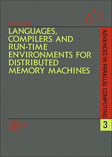 Languages, Compilers and Run-time Environments for Distributed Memory Machines (ISSN)