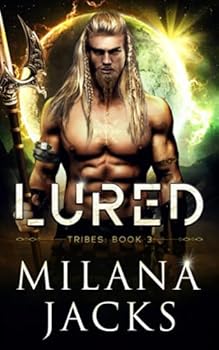 Lured - Book #3 of the Tribes